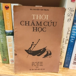 THỜI CHÂM CỨU HỌC - NGUYỄN VĂN THANG