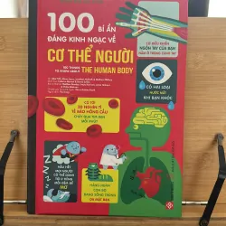 100 Bí ẩn đáng kinh ngạc về cơ Thể Người