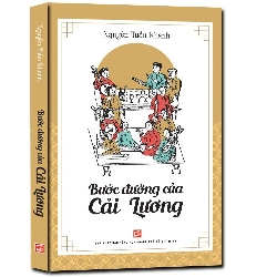 Bước đường cải lương mới 100% Nguyễn Tuấn Khanh 2018 HCM.PO 349490