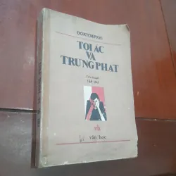 Đôxtôiepxki - TỘI ÁC VÀ TRỪNG PHẠT, tập 2 (trọn bộ 2 tập) 797436