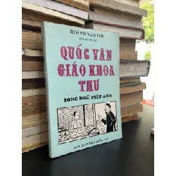 Quốc Văn Giáo Khoa Thư - Song ngữ Việt - Anh 129865