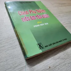 Chinh phụ ngâm khúc diễn âm tân khúc của Phan huy ích | nguyễn văn xuân  747567