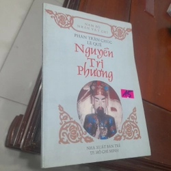 Phan Trần Chúc, Lê Quế - NGUYỄN TRI PHƯƠNG (Nam Bộ nhân vật chí)