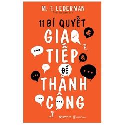 11 Bí Quyết Giao Tiếp Để Thành Công - M. T. Lederman 67495