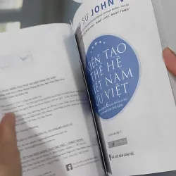 Kiến Tạo Thế Hệ Việt Nam Ưu Việt - John Vu 961171