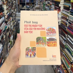 Phát huy giá trị nhân văn của các tín ngưỡng dân tộc