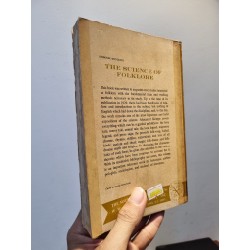 THE SCIENCE OF FOLKLORE : A Classic Introduction to the origins, forms, and charactertistics of folklore - Alexander H. Krappe 196466