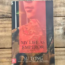 My Life as Emperor - Su Tong