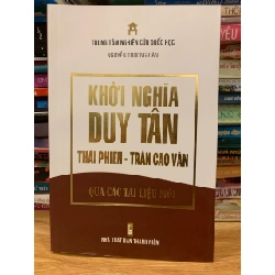 Khởi nghĩa Duy Tân Thái phiên -Trần Cao Vân qua các tài liệu mới -NXB Thanh Niên 786064