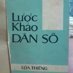 LƯỢC KHẢO DÂN SỐ - LỬA THIÊNG