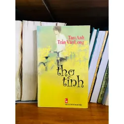 Thơ tình - Tam Anh, Trần Văn Long