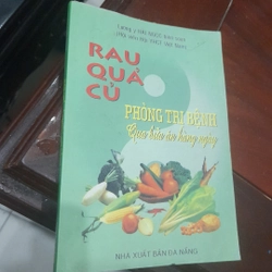 Lương y HẢI NGỌC - RAU QUẢ CỦ PHÒNG TRỊ BỆNH qua bữa ăn hàng ngày