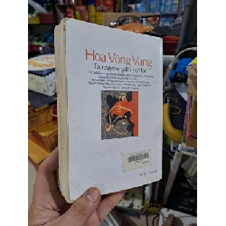 Hoa Vông Vàng - Nhiều Tác Giả - mới 80% ố bung trang - VĂN HỌC - HMT3012 923879