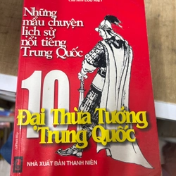 Những mẩu chuyện lịch sử nổi tiếng Trung Quốc