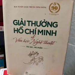 Giải thưởng hồ chí minh về văn hoá nghệ thuật 1037551