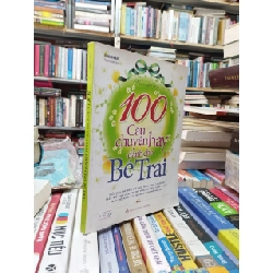100 Câu Chuyện Hay Dành Cho Bé Trai - Bành Phàm