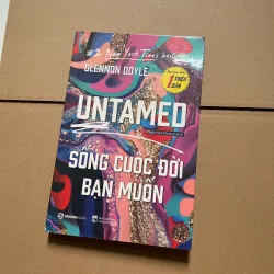 Untamed - Sống cuộc đời như bạn muốn - Glennon Doyle