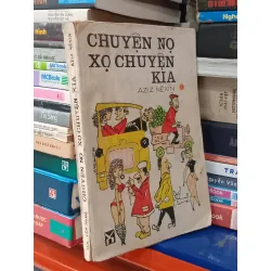 Chuyện Nọ Xọ Chuyện Kia - Aziz Nêxin