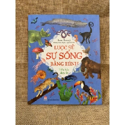 Lược sử sự sống bằng hình - Anne Rooney 2022 mới 90% Truyện tranh NSX1004