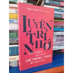 Luyện trí nhớ: Cải thiện trí nhớ chỉ trong 7 ngày