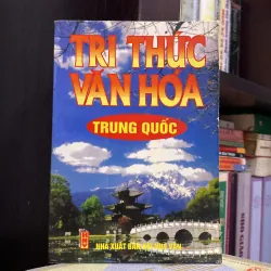 TRI THỨC VĂN HÓA TRUNG QUỐC (XB 2000)