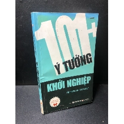 (TẶNG BOOKMARK) 101 ý tưởng khởi nghiệp 2015 new 80% (bẩn bìa, có chữ ký, mộc đỏ, chữ viết trang cuối) RBK.TN1511