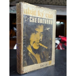 Nhật ký của Che Guevara - Nguyễn Minh Chính dịch