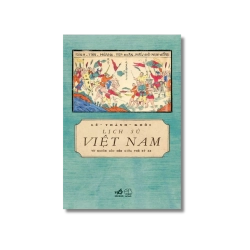 Lịch sử Việt Nam từ nguồn gốc đến giữa thế kỷ XX - Lê Thành Khôi