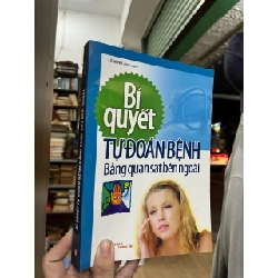 Bí quyết tự đoán bách bệnh bằng quan sát bên ngoài