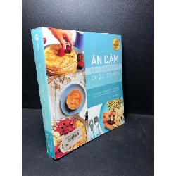 (TẶNG BOOKMARK) Ăn dặm không phải là cuộc chiến 2022 Mẹ Ong Bông bung gáy, có mọc nxb, bẩn bìa new 70% RBK0301 chăm con