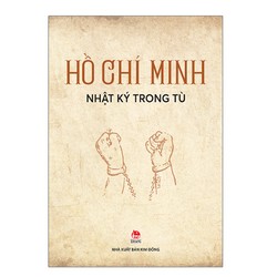 Nhật ký trong tù - Hồ Chí Minh