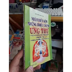 [Sách Cũ SCGR] Những triệu chứng ung thư - Nguyễn Nguyên Quân SỨC KHỎE - THỂ THAO HCM.TN1008