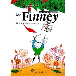 Mr Finney Và Điều Bí Ẩn Trên Cây (2017) - Laurentien van Oranje, Sieb Posthuma