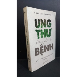 Ung thư không phải là bệnh mới 80% ố bẩn 2020 HCM0612 Andreas Moritz SỨC KHỎE - THỂ THAO