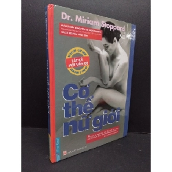 [Sách Cũ SCGR] Cơ thể nữ giới (bìa cứng) mới 80% ố nhẹ 2009 HCM2809 Dr. Miriam Stoppard KHOA HỌC ĐỜI SỐNG