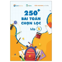 250+ Bài Toán Chọn Lọc Lớp 5 - Trần Nhật Minh ASB.PO Oreka Blogmeo 230225