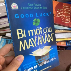 Sách Bí mật của May mắn (Good luck) - Alex Rovira & Fernando Tría de Bes