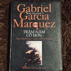 Trăm năm cô đơn (bìa cứng)