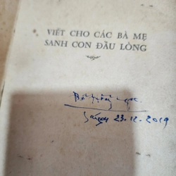 Viết cho các bà mẹ sinh con đầu lòng | Đỗ Hồng Ngọc | 1974 thủ bút tác giả  417192