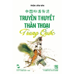 Truyền thuyết thần thoại Trung Quốc - Trần Liên Sơn