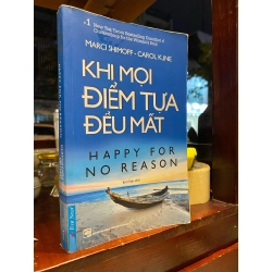 KHI MỌI ĐIỂM TỰA ĐỀU MẤT - MARCI SHIMOFF & CAROL KLINE 138916