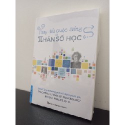 Thay Đổi Cuộc Sống Với Nhân Số Học - Lê Đỗ Quỳnh Hương - David A. Phillips New 100% ASB0603