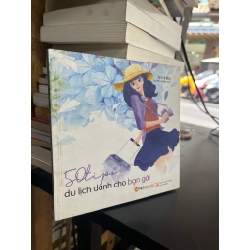 50 tips du lịch dành cho bạn gái - An Nhiên