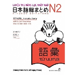 Luyện thi năng lực Nhật ngữ N2 - Từ vựng - Trương Thị Thanh Tuyền, Sasaki Hitoko - Matsumoto Noriko 2019 New 100% HCM.PO