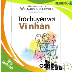 (TẶNG BOOKMARK) OSHO - Trò Chuyện Với Vĩ Nhân - OSHO - 2022