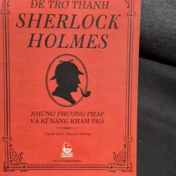 để thành sherlock Holmes