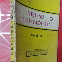 VIỆT SỬ THẾ GIỚI SỬ - LỚP ĐỆ TỨ 270671