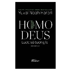 Homo Deus: Lược Sử Tương Lai