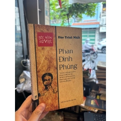 Góc nhìn sử Việt Phan Đình Phùng - Đào Trinh Nhất