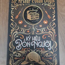 Ký hiệu bốn người - Sir Arthur Conan Doyle - Trinh thám / Văn học Anh